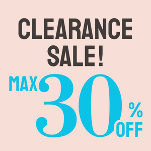 【MAX30%OFF】クリアランスセール開始しました！